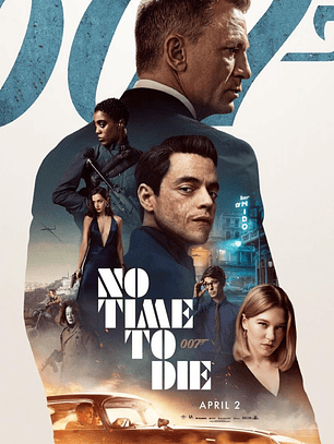 No Time to Die - 007
