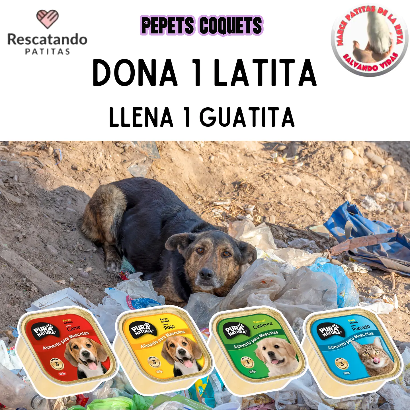 DONA UNA LATITA DE 300 G, CAMBIA UNA VIDA 1