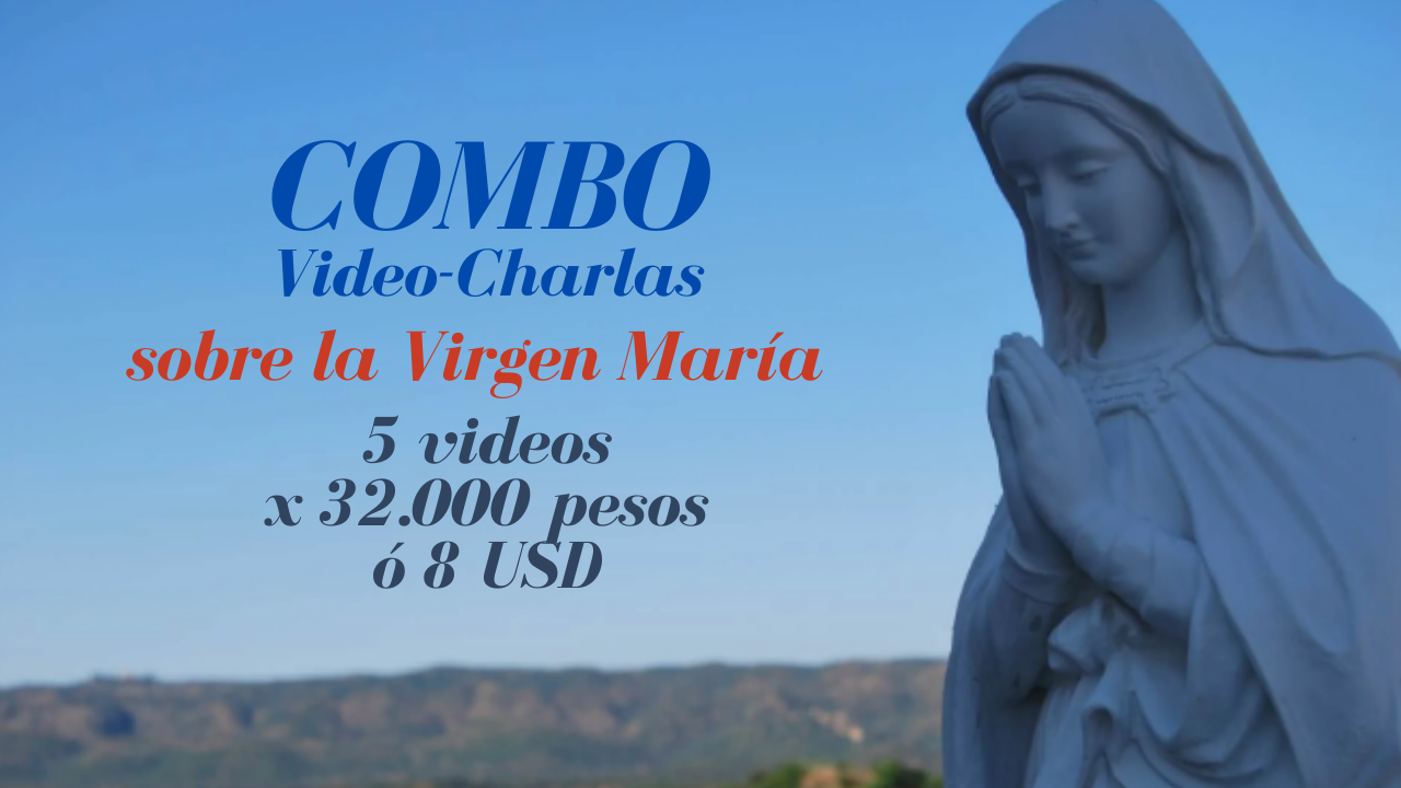 PROMOCIÓN DE VIDEOS / VIRGEN MARIA: 5 video-charlas de Marino Restrepo sobre la Virgen María - 34.000 COP ó 8 USD