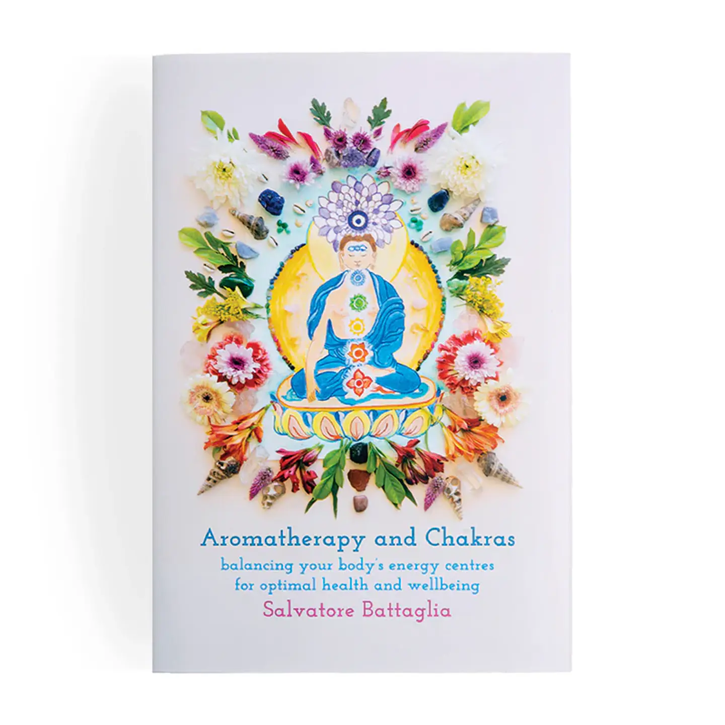 Aromatherapy and Chakras by Salvatore Battaglia 1