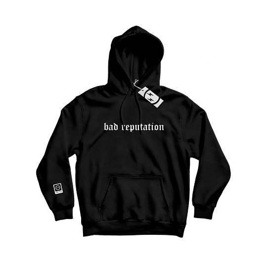 Hoodie Bad Reputation