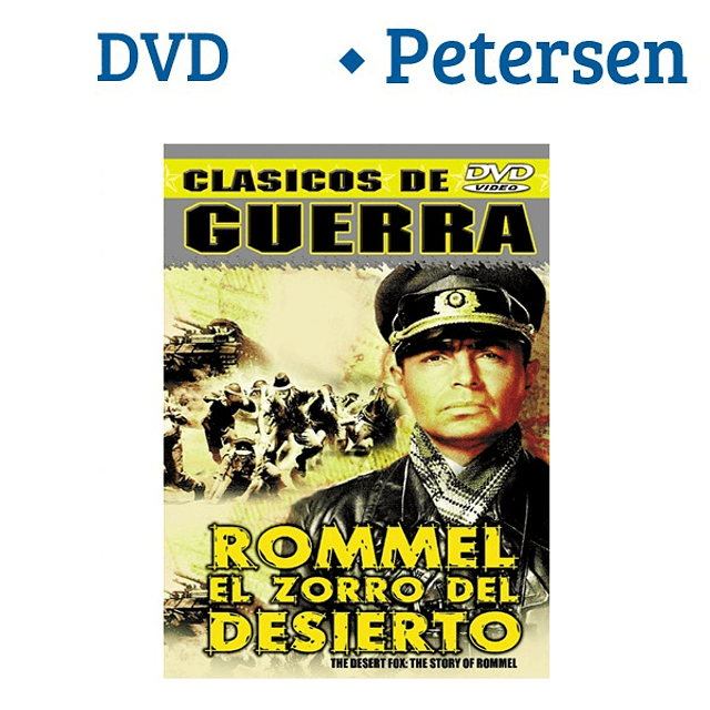 Rommel el zorro del desierto