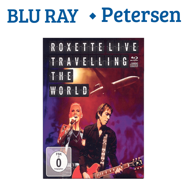ROXETTE - LIVE TRAVELLING THE WORLD