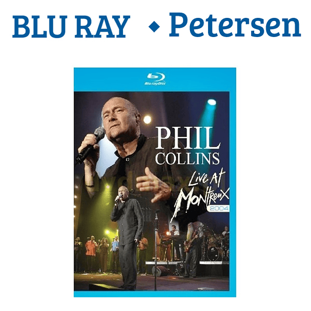 PHIL COLLINS - Live At Montreux 2004