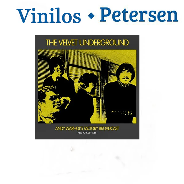 Velvet Underground - Andy Wharhol's factory broadcast 