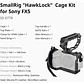 Kit Cage SmallRig HawkLock para Sony FX5 - Miniatura 6