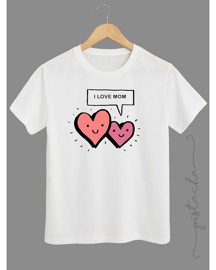 Polera I Love Mom