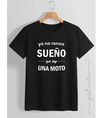 Polera Sueño que soy una moto