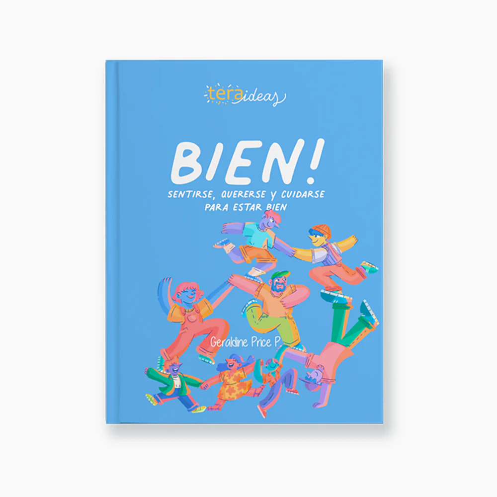 Libro BIEN! - Manual de Autocuidado y Bienestar - Mente, Emociones, Ambiente y Relaciones - Para Jóvenes y Adultos 1