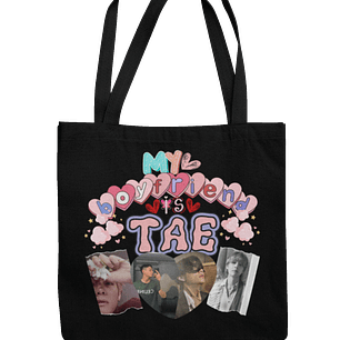 Totebag My Boyfriend is Tae