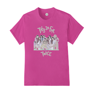 Polera This Is For Twice