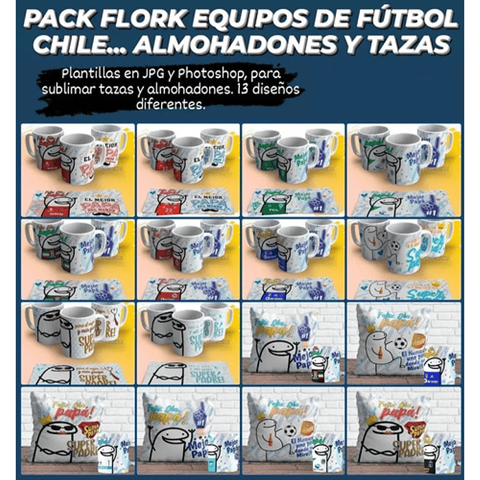 Plantillas Sublimación Taza + Cojines - Flork Padre Fútbol Chile 2