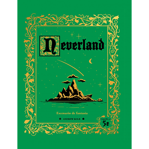 Neverland - Aventuras Para D&D 5e