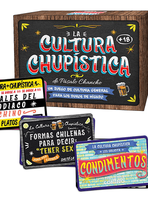La Cultura Chupistica