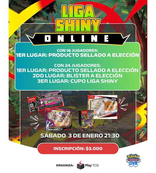Cupo Liga Shiny (sábado 3.01.26) - Pokémon Live TCG - 
