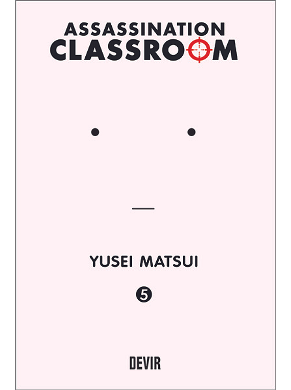 Assassination Classroom - Volume 5