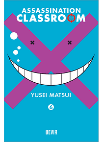 Assassination Classroom - Volume 6