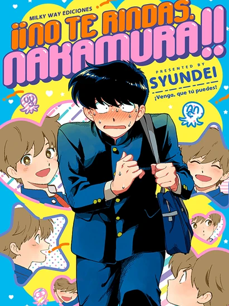 NO TE RINDAS, NAKAMURA - MILKY WAY 1