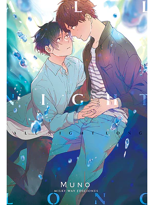 ALL NIGHT LONG - MILKY WAY