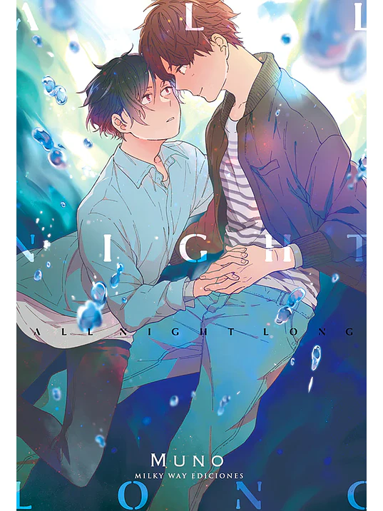ALL NIGHT LONG - MILKY WAY 1