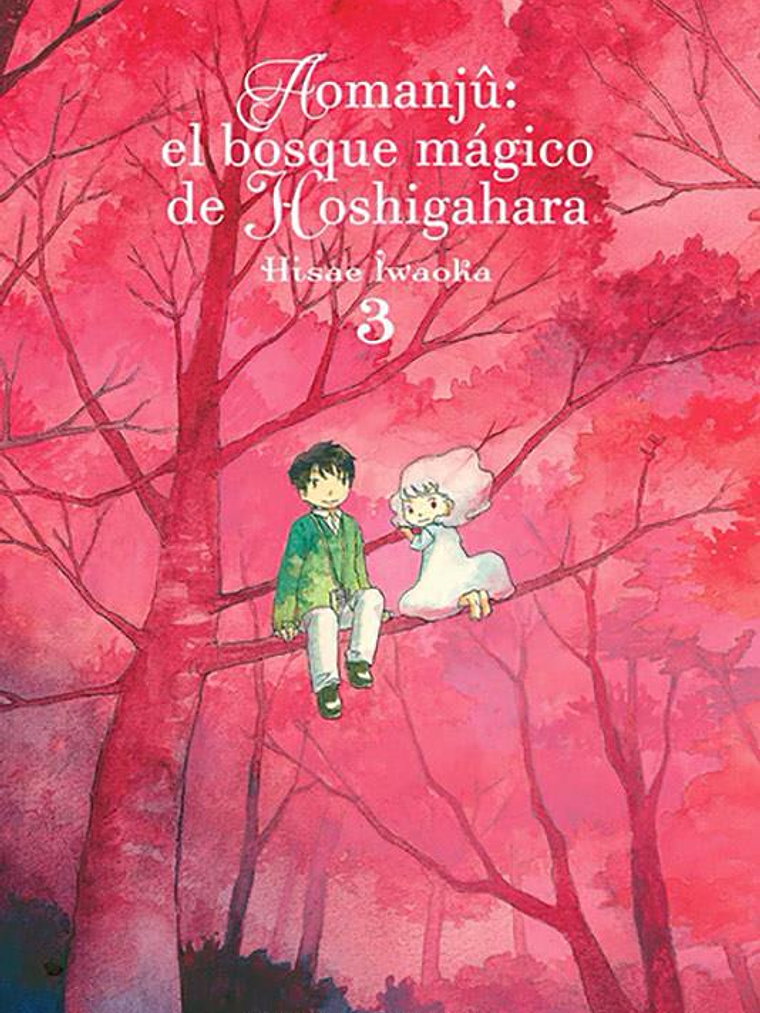 AOMANJ: EL BOSQUE MAGICO DE HOSHIGAHARA 03 - MILKY WAY 1