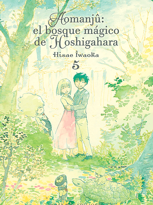 AOMANJU: EL BOSQUE MAGICO DE HOSHIGAHARA 05 - MILKY WAY