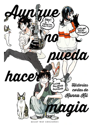 AUNQUE NO PUEDA HACER MAGIA - MILKY WAY