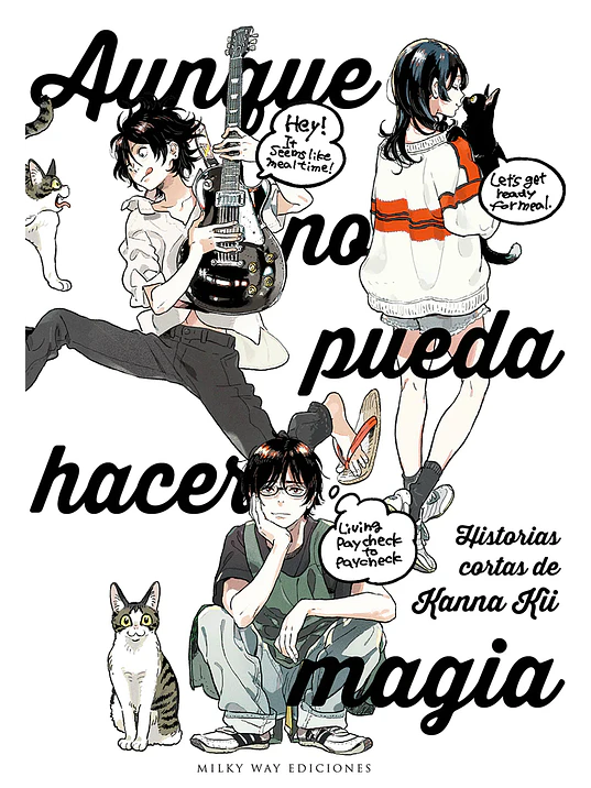 AUNQUE NO PUEDA HACER MAGIA - MILKY WAY 1