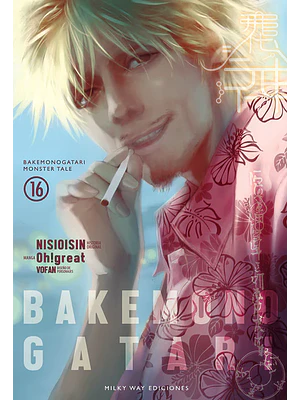 BAKEMONOGATARI 16 - MILKY WAY