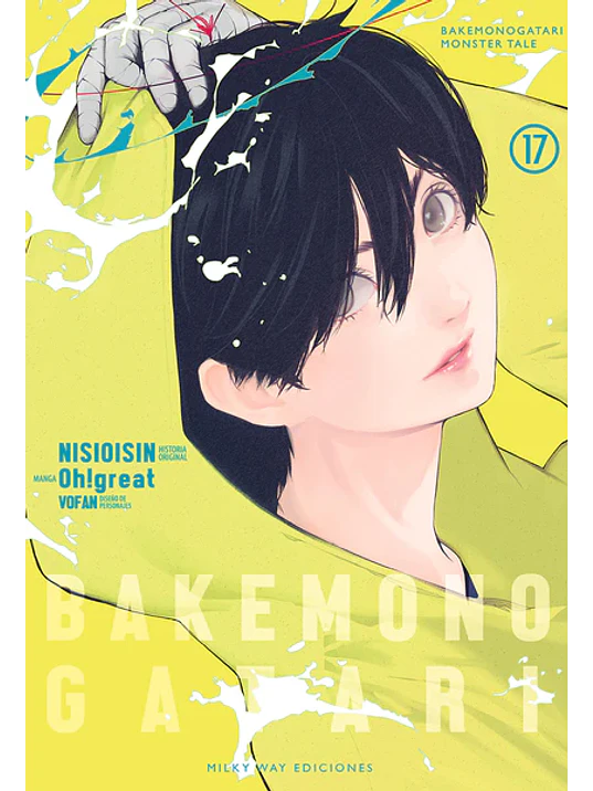 BAKEMONOGATARI 17 - MILKY WAY 1