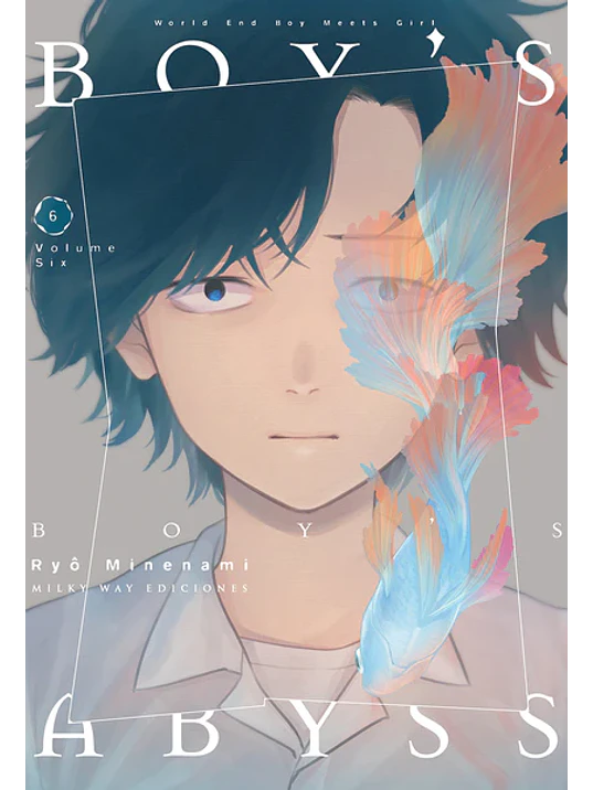 BOYS ABYSS 06 - MILKY WAY 1