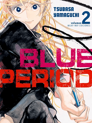 BLUE PERIOD 02 - MILKY WAY