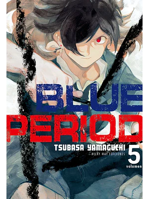 BLUE PERIOD 05 - MILKY WAY