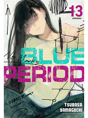 BLUE PERIOD 13 - MILKY WAY