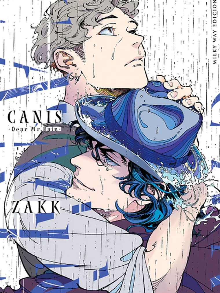 CANIS DEAR MR. RAIN - MILKY WAY 1
