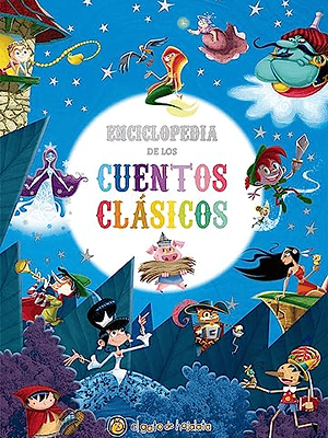 ENCICLOPEDIA DE LOS CUENTOS CLASICOS - EDICIONES GUADAL