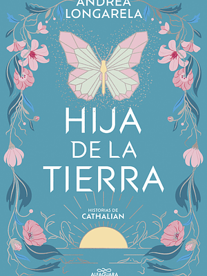 HIJA DE LA TIERRA - ALFAGUARA