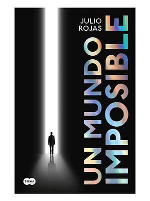 UN MUNDO IMPOSIBLE - SUMA