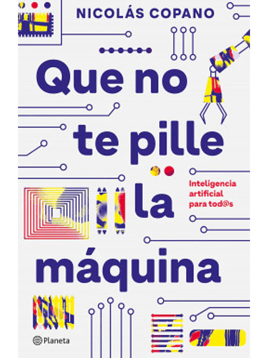 QUE NO TE PILLE LA MAQUINA - PLANETA 1