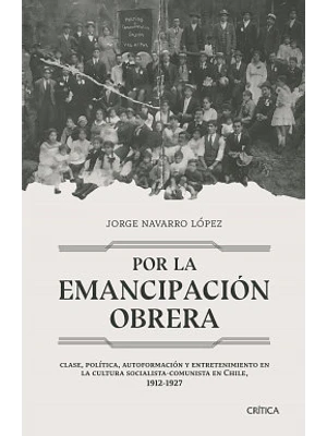 POR LA EMANCIPACION OBRERA - CRITICA