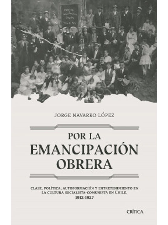 POR LA EMANCIPACION OBRERA - CRITICA 1