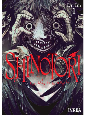 SHINOTORI LAS ALAS DE LA MUERTE 01 - IVREA ESPANA