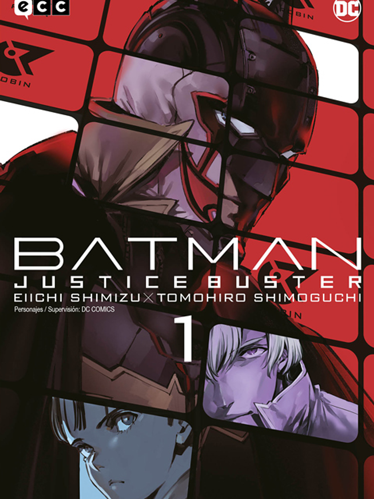 BATMAN: JUSTICE BUSTER 01 - ECC 1