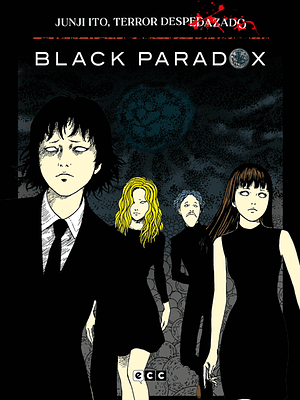 JUNJI ITO, TERROR DESPEDAZADO 01 DE 28 - BLACK PARADOX - ECC