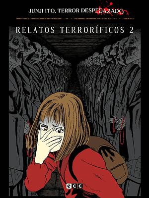 JUNJI ITO, TERROR DESPEDAZADO 06 DE 28 - RELATOS TERRORIFICOS NUM. 2 - ECC