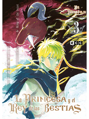 LA PRINCESA Y EL REY DE LAS BESTIAS 03 - ECC