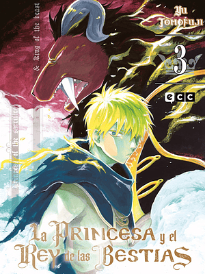 LA PRINCESA Y EL REY DE LAS BESTIAS 03 - ECC