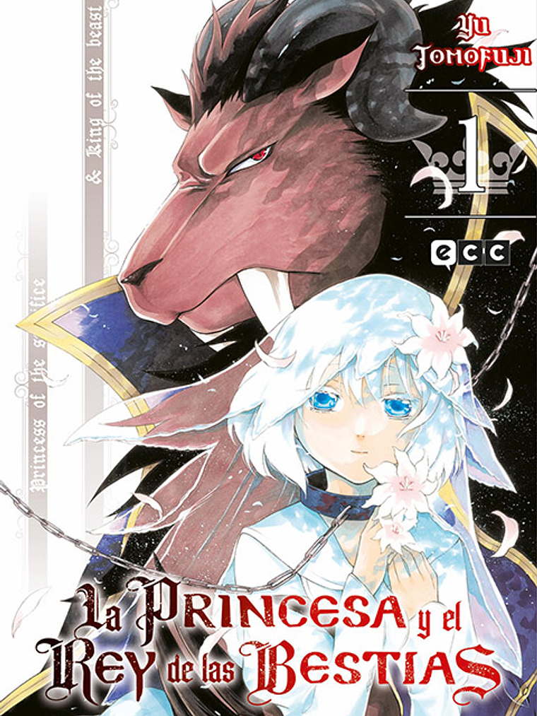 LA PRINCESA Y EL REY DE LAS BESTIAS 01 - ECC 1