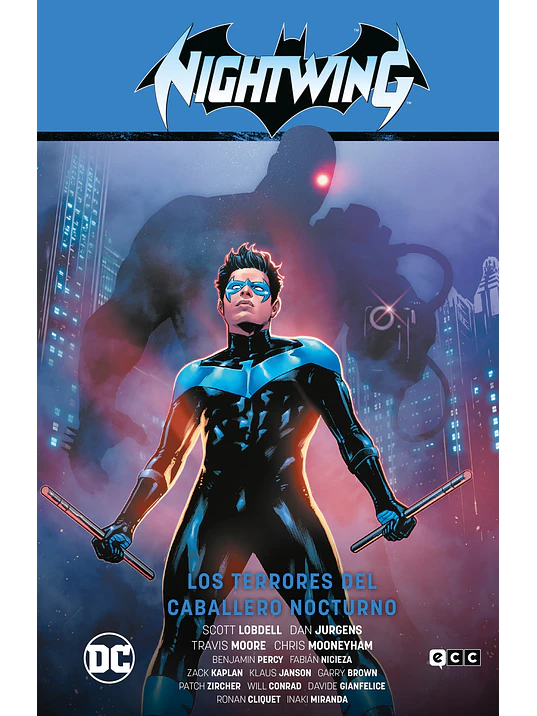 NIGHTWING VOL. 03: LOS TERRORES DEL CABALLERO NOCTURNO RENACIMIENTO PARTE 3 - ECC 1