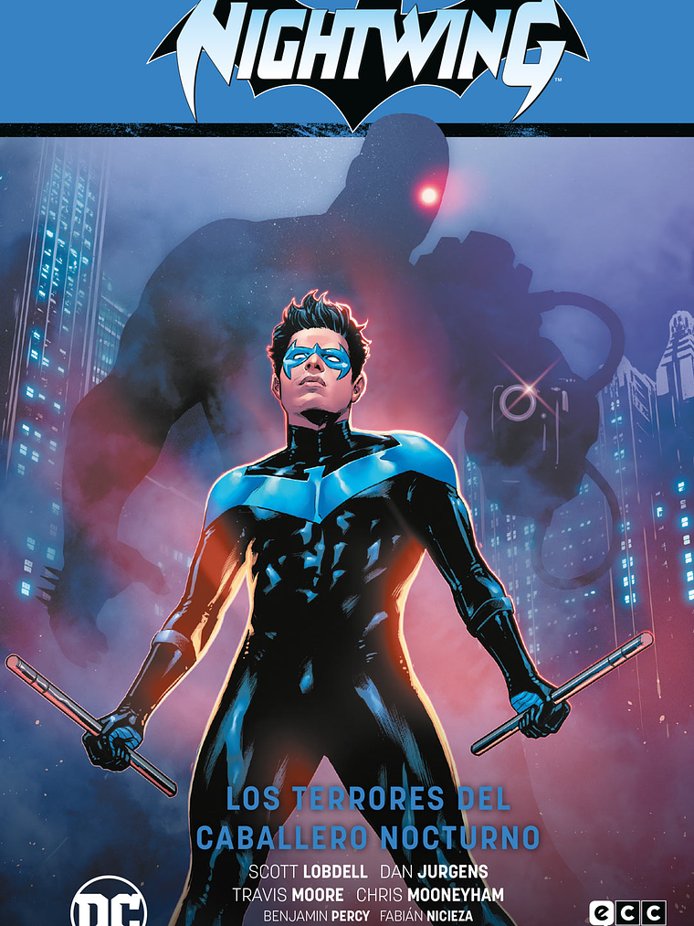 NIGHTWING VOL. 03: LOS TERRORES DEL CABALLERO NOCTURNO RENACIMIENTO PARTE 3 - ECC 1